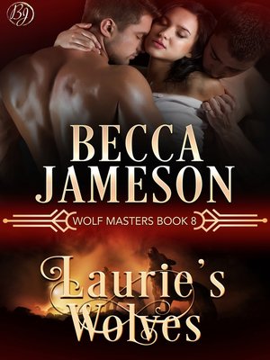 cover image of Laurie's Wolves